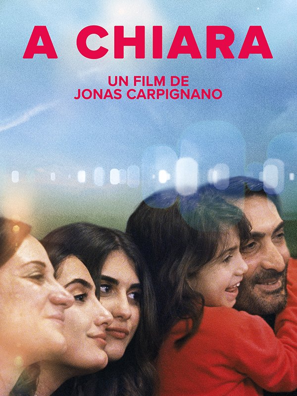 A Chiara | Carpignano, Jonas (Réalisateur)